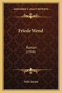 Friede Wend