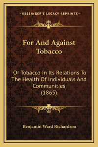For And Against Tobacco