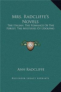 Mrs. Radcliffe's Novels