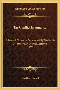 The Conflict In America