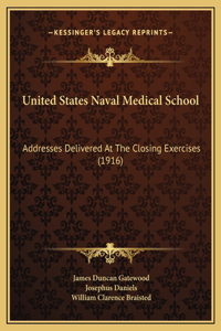 United States Naval Medical School