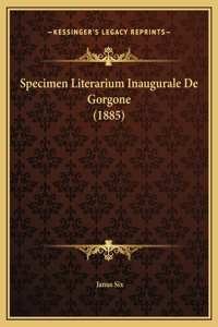 Specimen Literarium Inaugurale De Gorgone (1885)