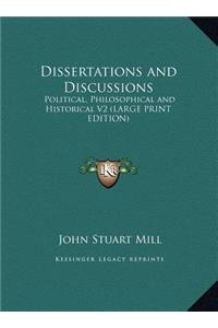 Dissertations and Discussions