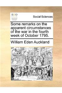 Some remarks on the apparent circumstances of the war in the fourth week of October 1795.