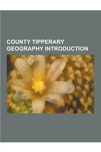 County Tipperary Geography Introduction