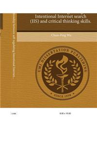 Exploring the Relationship Between Self-Regulating Intentional Internet Search (IIS) and Critical Thinking Skills