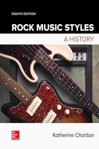 Rock Music Styles: A History