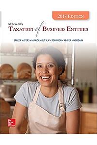 McGraw-Hill's Taxation of Business Entities 2018 Edition