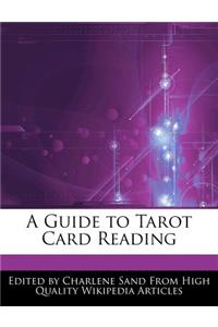 A Guide to Tarot Card Reading