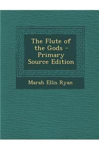 Flute of the Gods