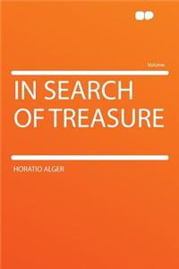 In Search of Treasure