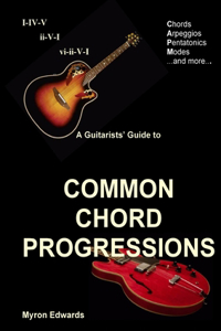 Guitarist's Guide to Common Chord Progressions