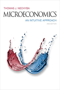 Mindtap Economics, 1 Term (6 Months) Printed Access Card for Nechyba's Microeconomics: An Intuitive Approach, 2nd