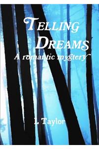 Telling Dreams