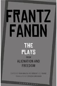 The Plays from Alienation and Freedom