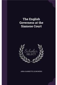 The English Governess at the Siamese Court