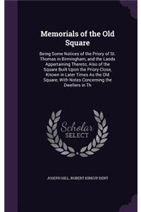 Memorials of the Old Square