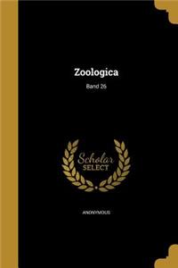 Zoologica; Band 26