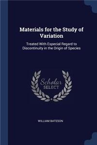 Materials for the Study of Variation