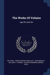 The Works Of Voltaire