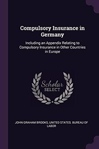Compulsory Insurance in Germany