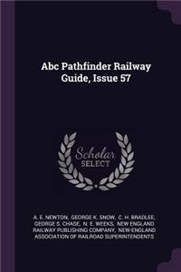 Abc Pathfinder Railway Guide, Issue 57