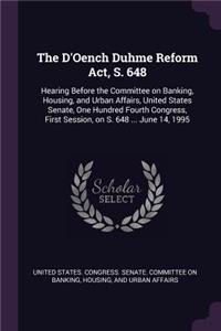The D'Oench Duhme Reform Act, S. 648
