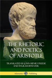 Rhetoric and Poetics of Aristotle