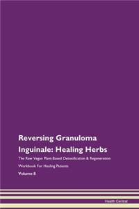 Reversing Granuloma Inguinale: Healing H