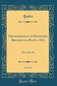 Grossherzoglich-Badisches Regierungs-Blatt, 1816, Vol. 14