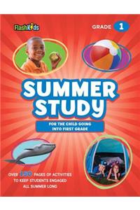 Summer Study: For the Child Going Into First Grade