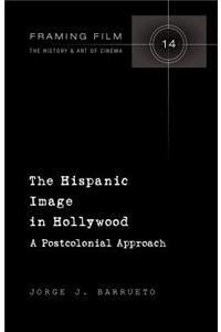 Hispanic Image in Hollywood