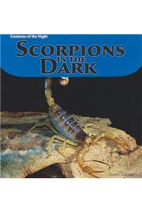 Scorpions in the Dark