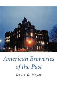 American Breweries of the Past