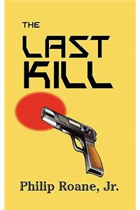 The Last Kill