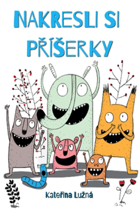 Nakresli si př�serky 1