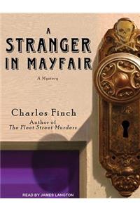 A Stranger in Mayfair
