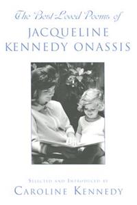 The Best Loved Poems of Jacqueline Kennedy Onassis