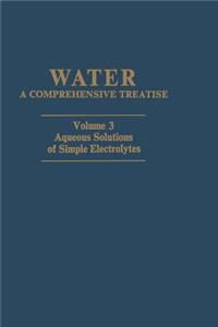 Aqueous Solutions of Simple Electrolytes