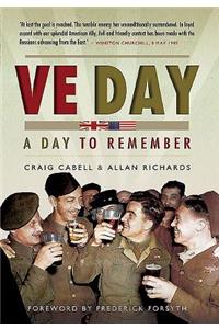 VE Day - A Day to Remember