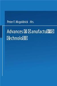 Advances in Manufacturing Technology