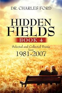 Hidden Fields, Book 4