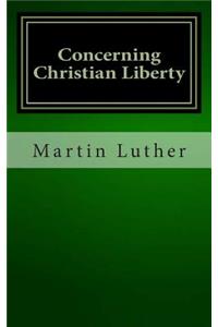 Concerning Christian Liberty