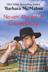 Never Doubt A Cowboy