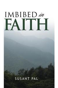 Imbibed in Faith