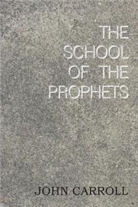 The School of the Prophets