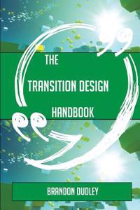 The Transition Design Handbook - Everything You Need to Know about Transition Design