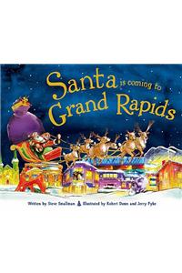 Santa Is Coming to Grand Rapids
