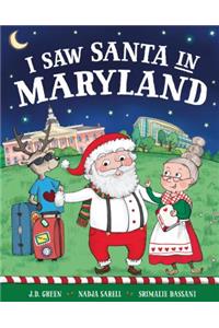 I Saw Santa in Maryland
