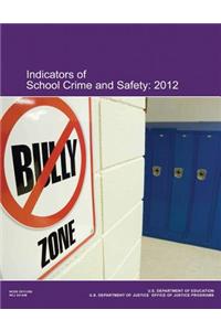 Indicators of School Crime and Safety